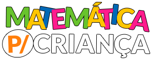 Matemática para Crianças de 4 a 10 anos - estudar é divertido!